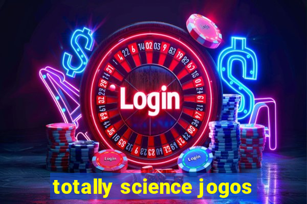 totally science jogos